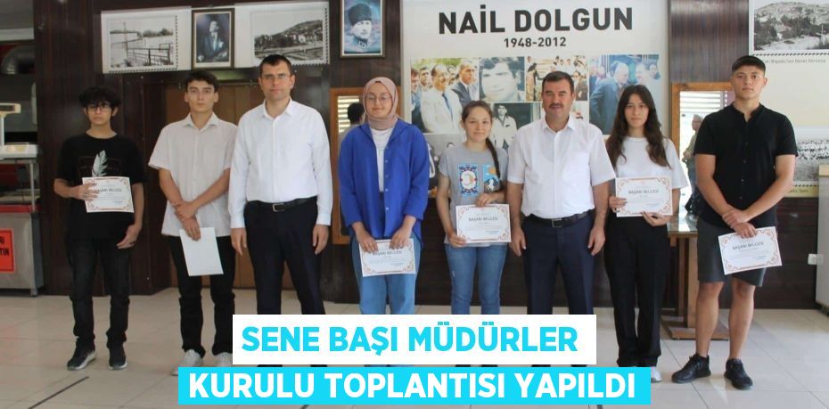Sene Başı Müdürler Kurulu Toplantısı Yapıldı