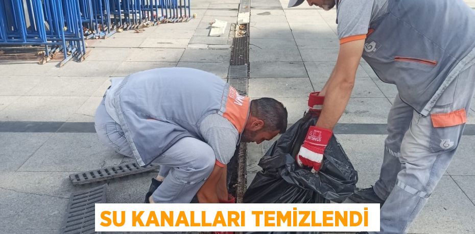 Su kanalları temizlendi
