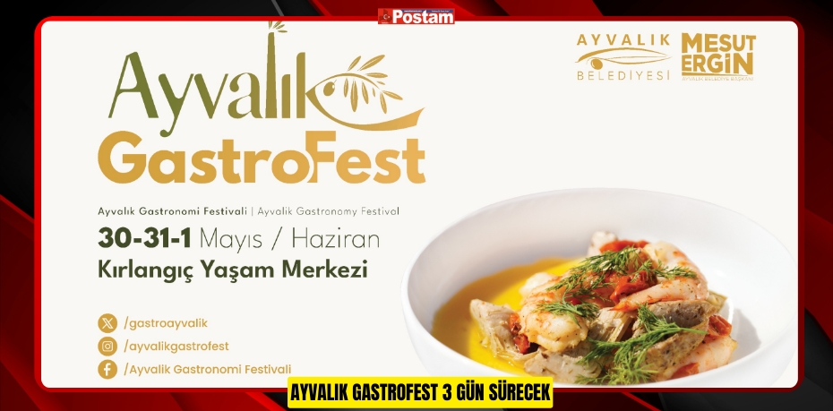 AYVALIK GASTROFEST 3 GÜN SÜRECEK