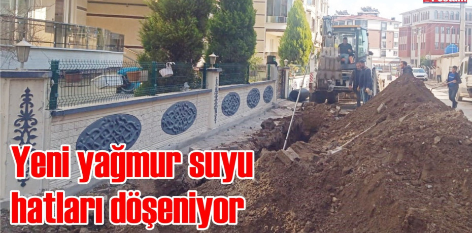 Yeni yağmur suyu hatları döşeniyor