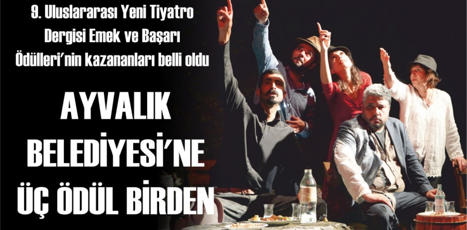 AYVALIK BELEDİYESİ’NE ÜÇ ÖDÜL BİRDEN