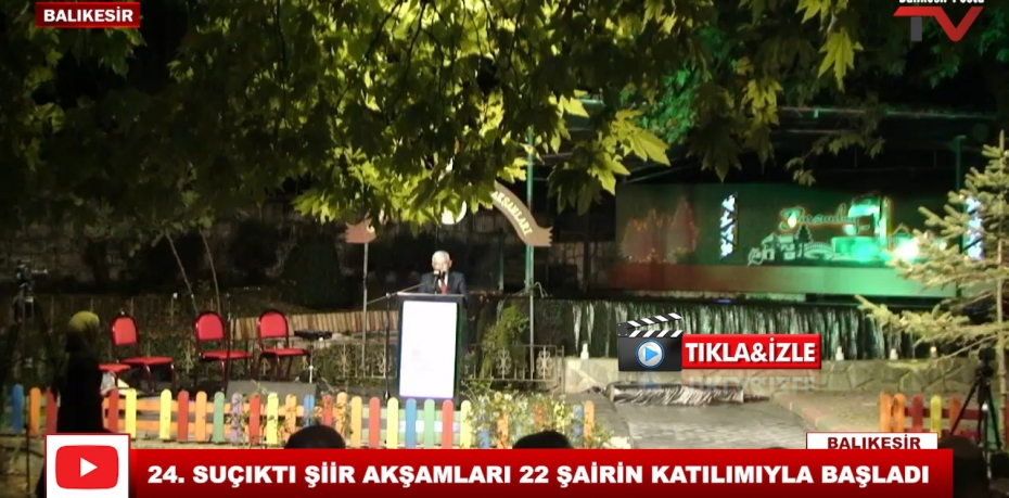 24. SUÇIKTI ŞİİR AKŞAMLARI 22 ŞAİRİN KATILIMIYLA BAŞLADI