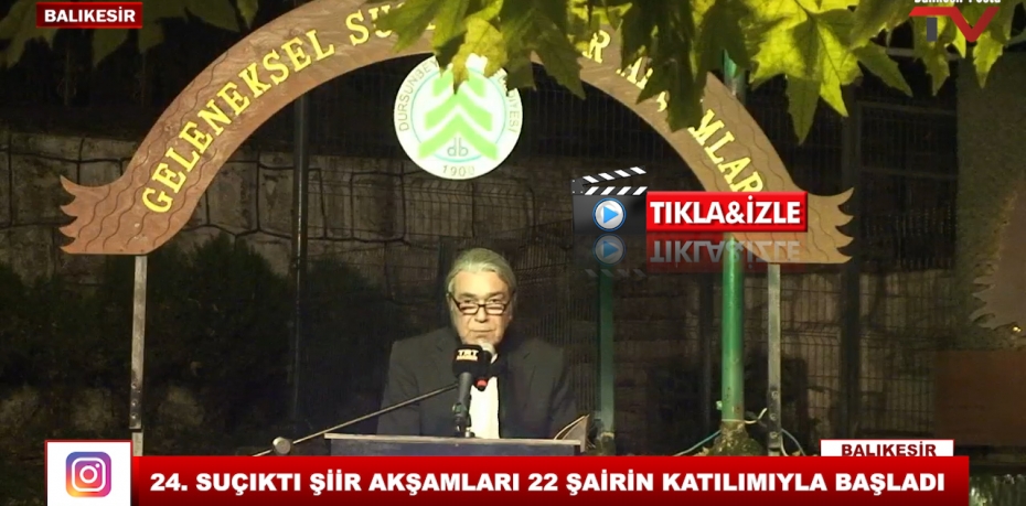 24. SUÇIKTI ŞİİR AKŞAMLARI 22 ŞAİRİN KATILIMIYLA BAŞLADI