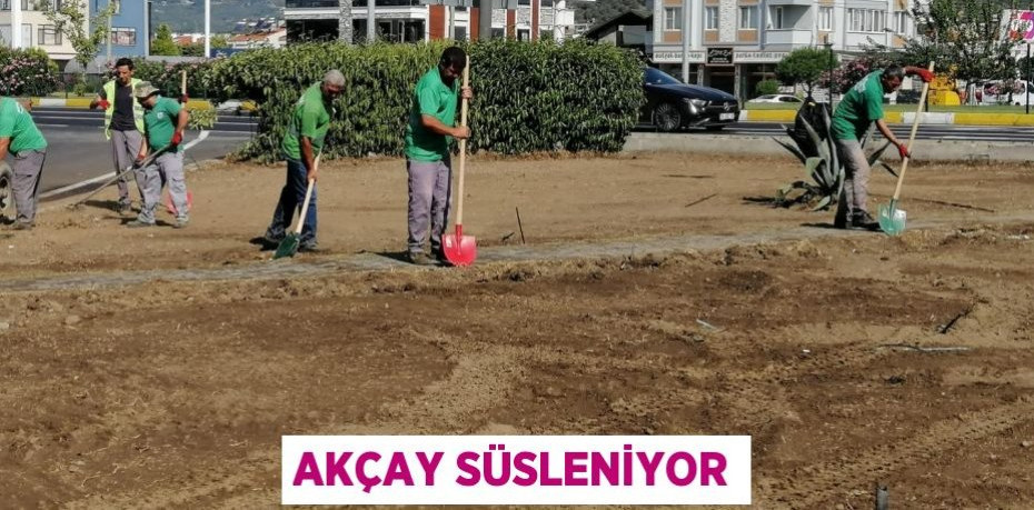 Akçay süsleniyor
