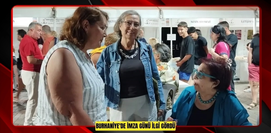 Burhaniye'de imza günü ilgi gördü