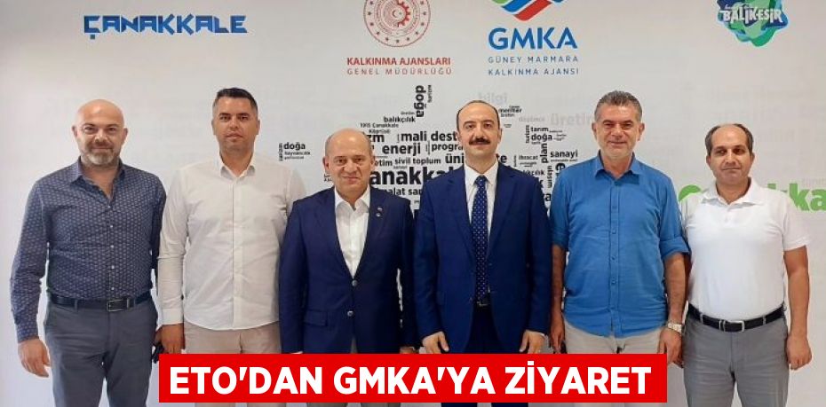 ETO’dan GMKA’ya Ziyaret