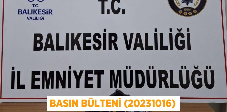 Basın Bülteni (20231016)