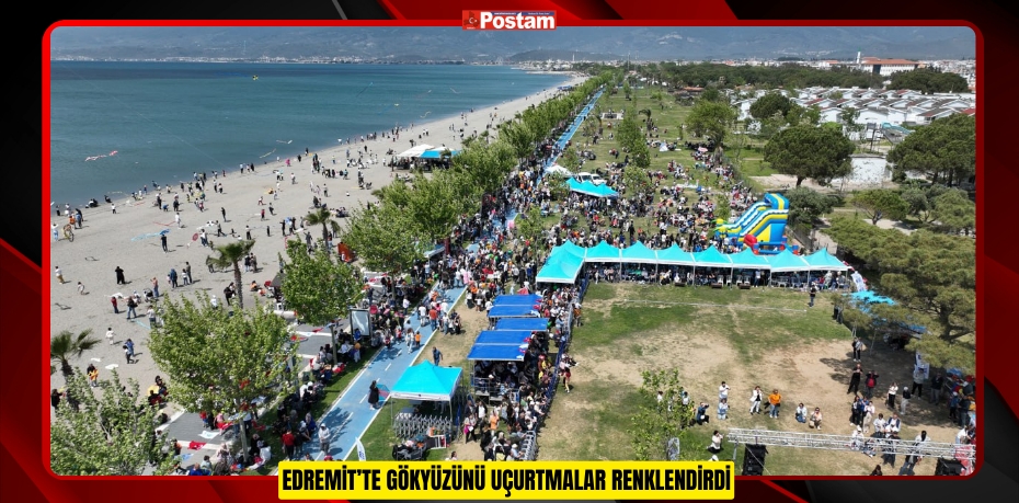 EDREMİT’TE GÖKYÜZÜNÜ UÇURTMALAR RENKLENDİRDİ