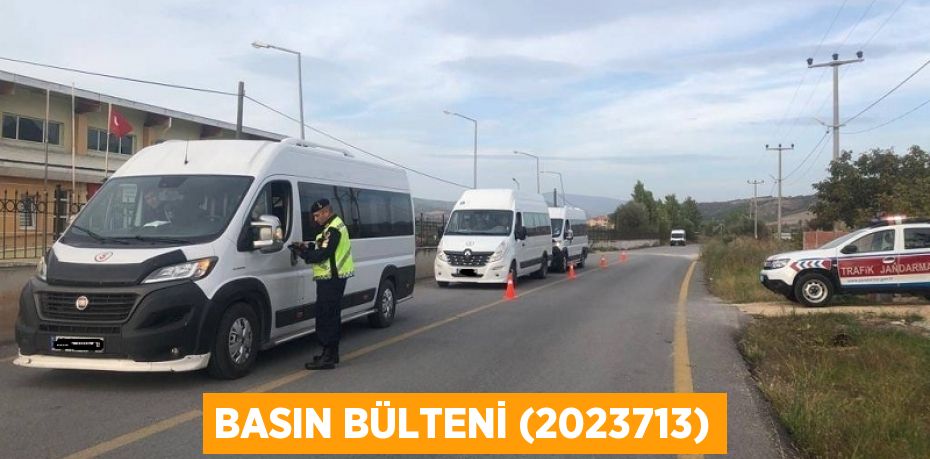 Basın Bülteni (2023713)