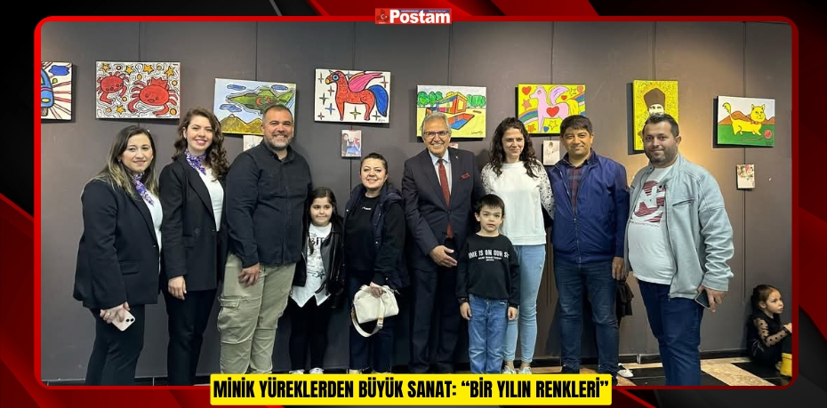 MİNİK YÜREKLERDEN BÜYÜK SANAT: “BİR YILIN RENKLERİ”