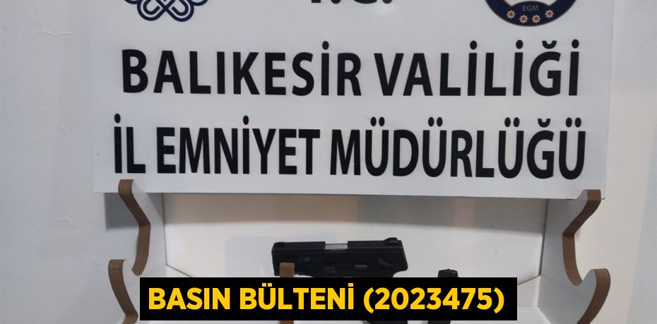 Basın Bülteni (2023475)