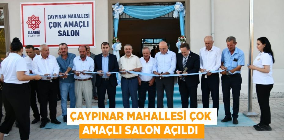 ÇAYPINAR MAHALLESİ ÇOK AMAÇLI SALON AÇILDI