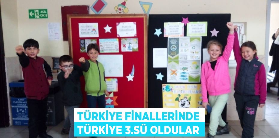 Türkiye Finallerinde Türkiye 3.sü oldular