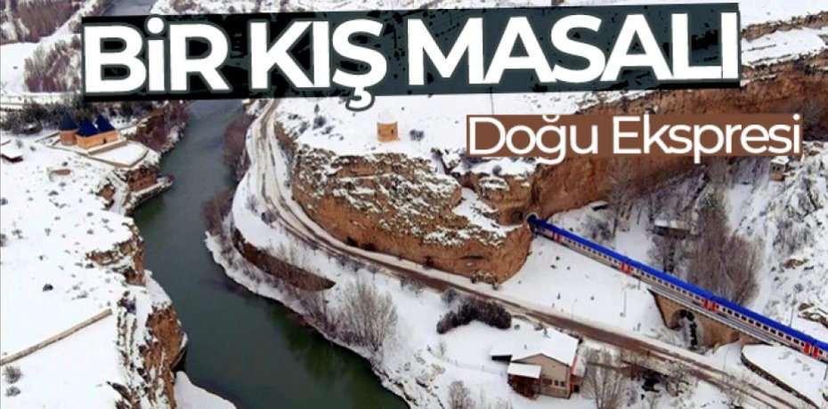 Bir kış masalı: Doğu Ekspresi