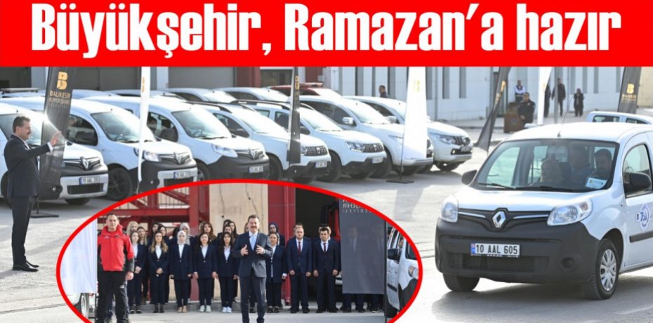 Büyükşehir, Ramazan’a hazır