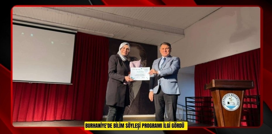 Burhaniye'de bilim Söyleşi programı ilgi gördü  