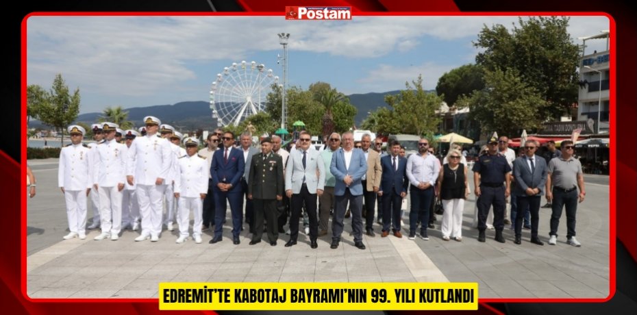 EDREMİT’TE KABOTAJ BAYRAMI’NIN 99. YILI KUTLANDI