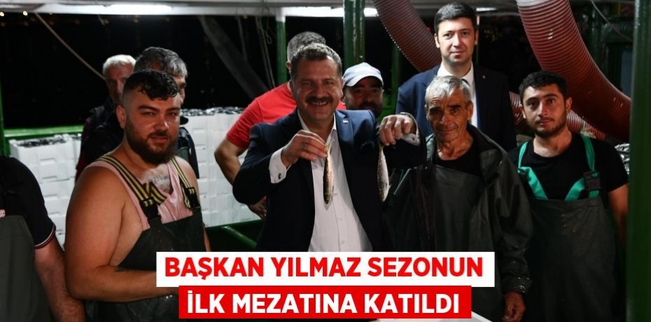 Başkan Yılmaz sezonun ilk mezatına katıldı