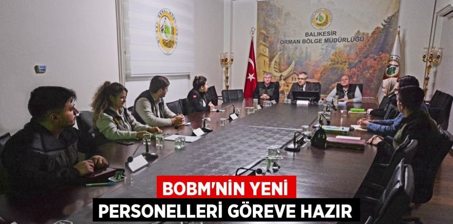 BOBM'nin yeni personelleri göreve hazır