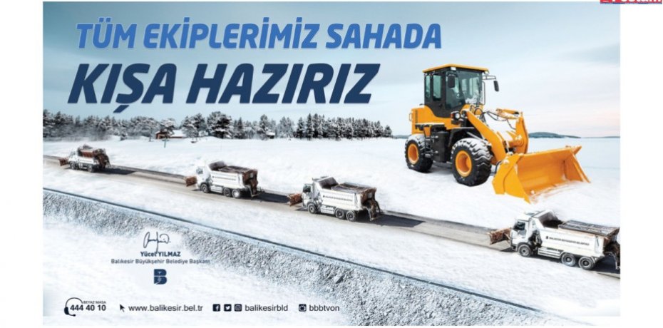 Büyükşehir her koşulda görevinin başında