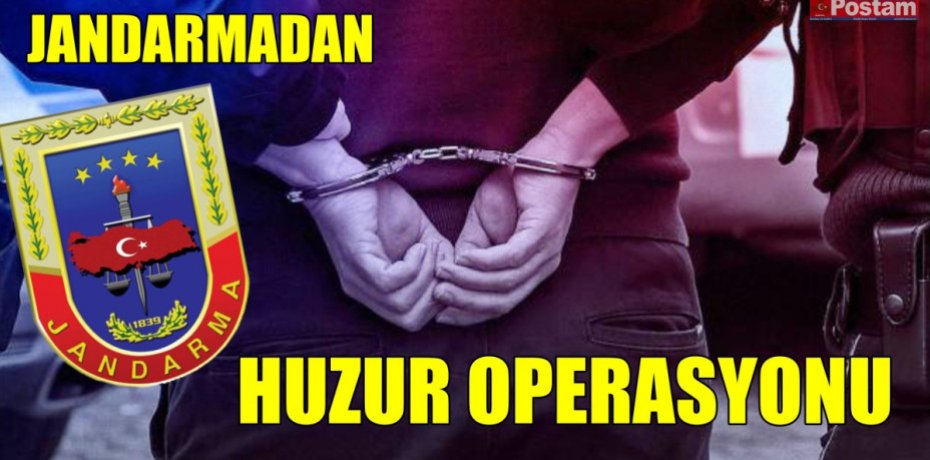 JANDARMADAN HUZUR OPERASYONU