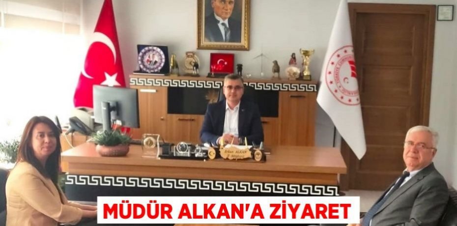 Müdür Alkan'a ziyaret
