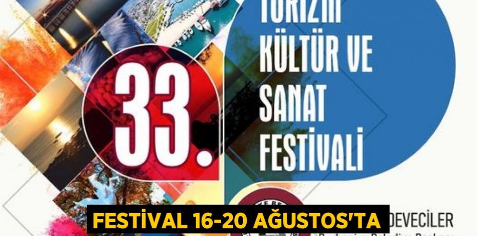 Festival 16-20 Ağustos'ta