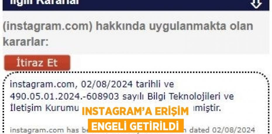 INSTAGRAM’A ERİŞİM ENGELİ GETİRİLDİ