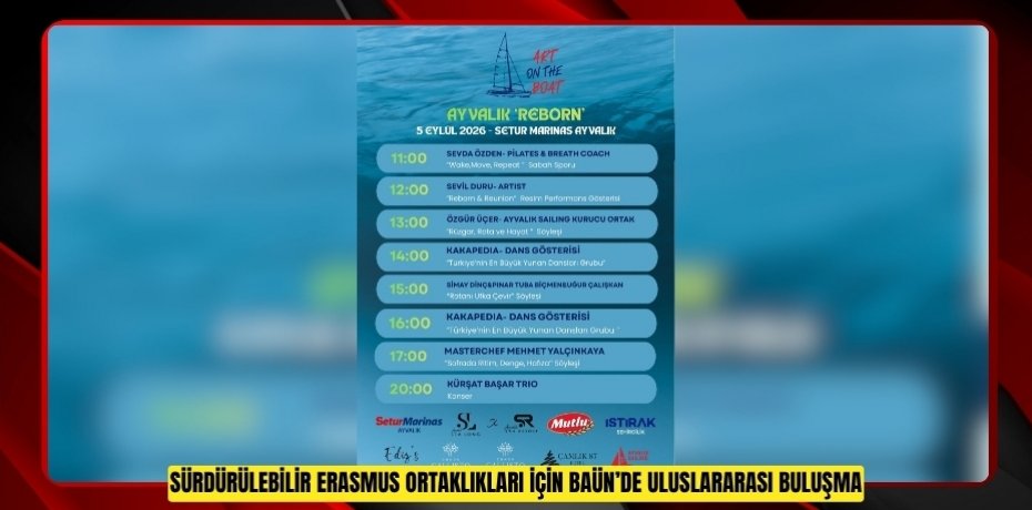 YELKEN, SANAT, MÜZİK VE GASTRONOMİ AYVALIK’TA YENİDEN BULUŞUYOR