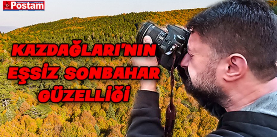 Kazdağları'nın eşsiz sonbahar güzelliği