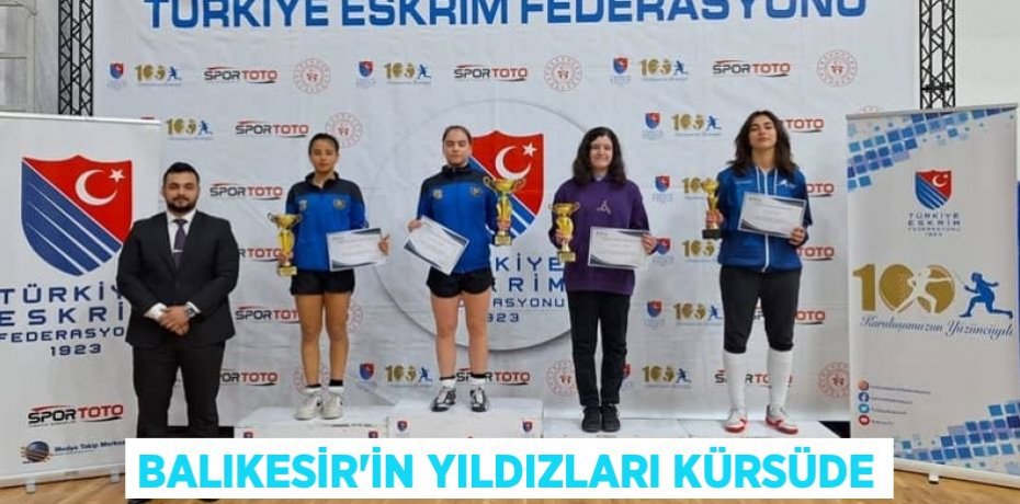 Balıkesir’in Yıldızları Kürsüde