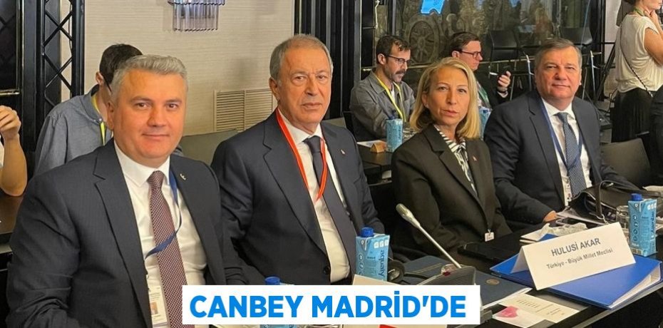 CANBEY MADRİD’DE