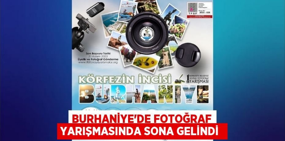 Burhaniye’de Fotoğraf Yarışmasında sona gelindi 