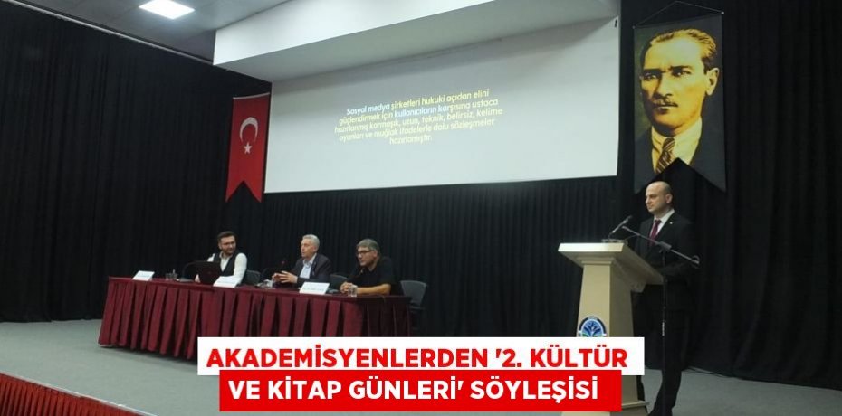 Akademisyenlerden “2. Kültür ve Kitap Günleri” Söyleşisi 