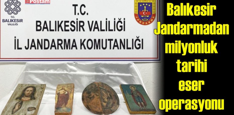 Balıkesir Jandarmadan milyonluk tarihi eser operasyonu