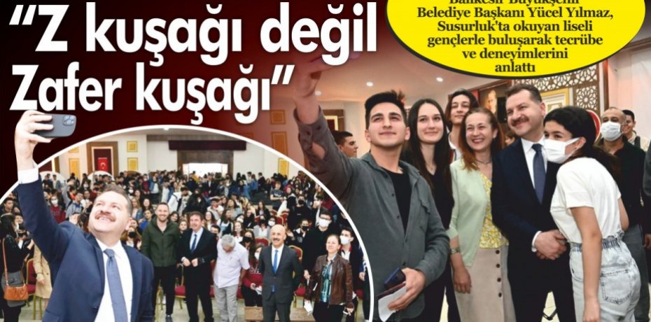 “Z kuşağı değil Zafer kuşağı”