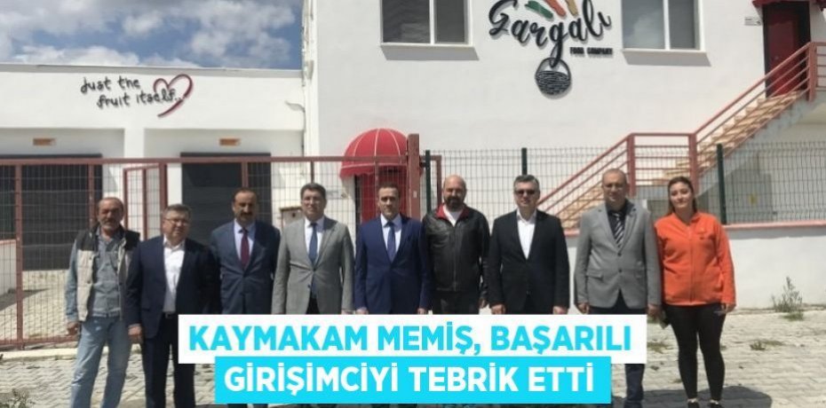 Kaymakam Memiş, başarılı girişimciyi tebrik etti