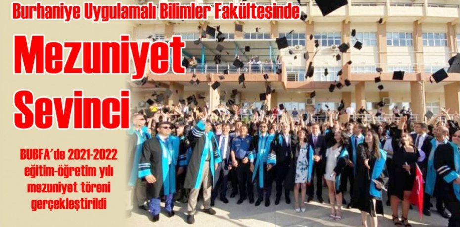 Burhaniye Uygulamalı Bilimler Fakültesinde Mezuniyet Sevinci