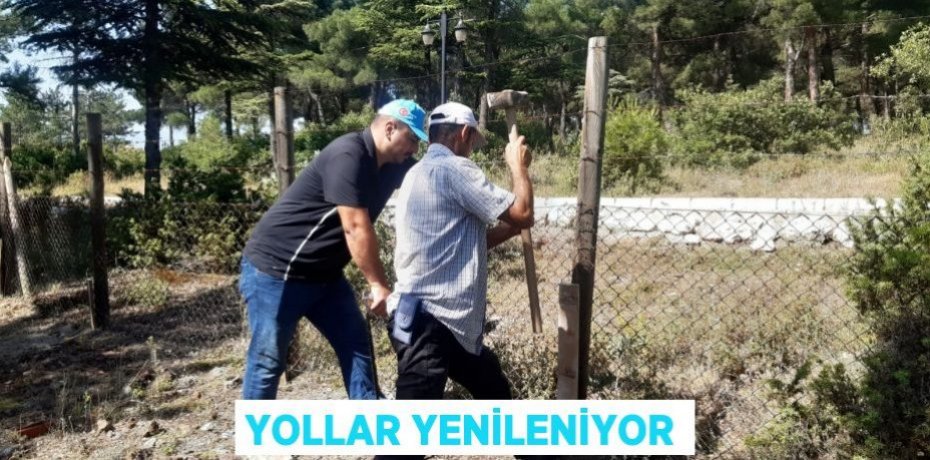 YOLLAR YENİLENİYOR