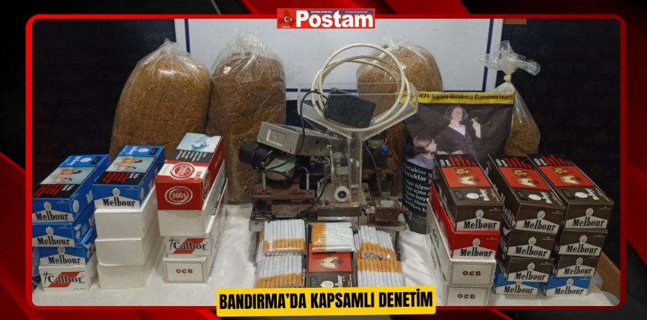 BANDIRMA’DA KAPSAMLI DENETİM