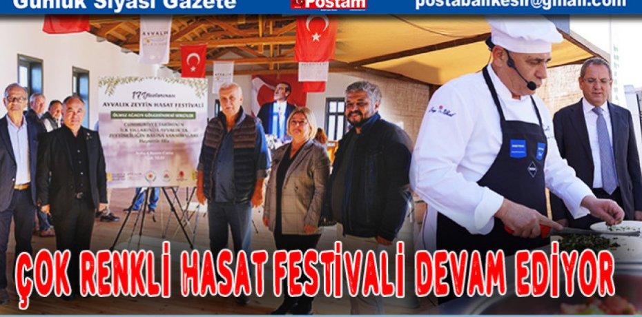 ÇOK RENKLİ HASAT FESTİVALİ DEVAM EDİYOR