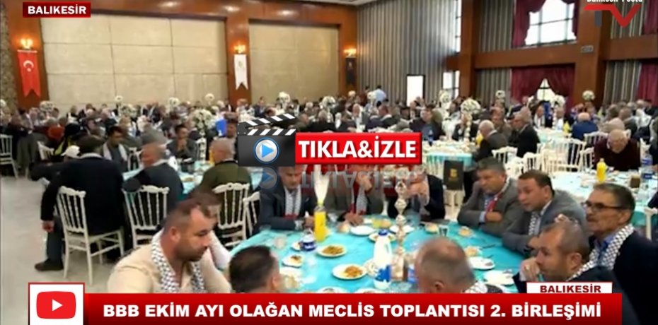 BBB EKİM AYI OLAĞAN MECLİS TOPLANTISI 2. BİRLEŞİMİ 13
