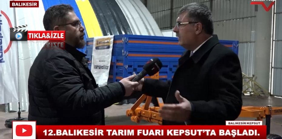 12  BALIKESİR TARIM FUARI KEPSUT'TA BAŞLADI  8