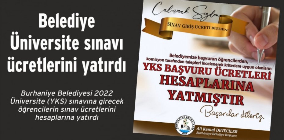 Belediye Üniversite sınavı ücretlerini yatırdı