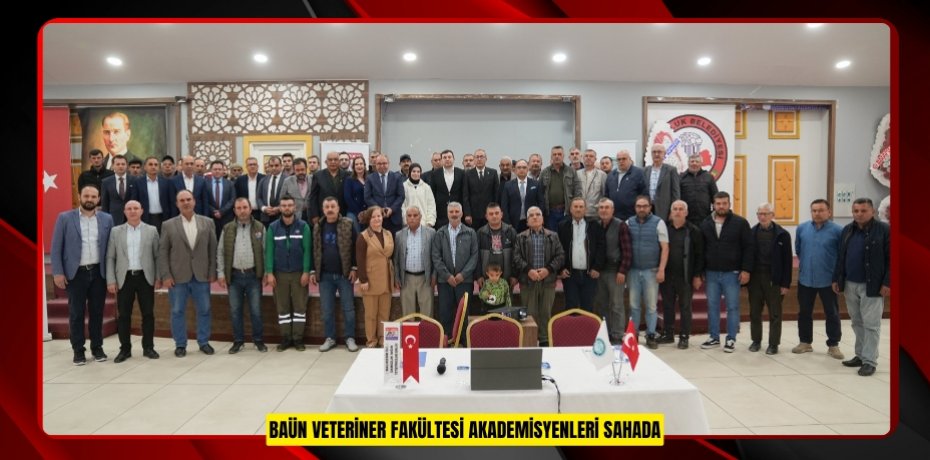 BAÜN VETERİNER FAKÜLTESİ AKADEMİSYENLERİ SAHADA: YETİŞTİRİCİ BULUŞMALARI SUSURLUK PROGRAMIYLA DEVAM ETTİ