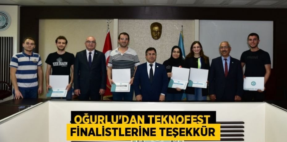 Oğurlu’dan TEKNOFEST Finalistlerine Teşekkür