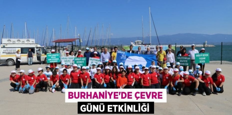BURHANİYE’DE ÇEVRE GÜNÜ ETKİNLİĞİ