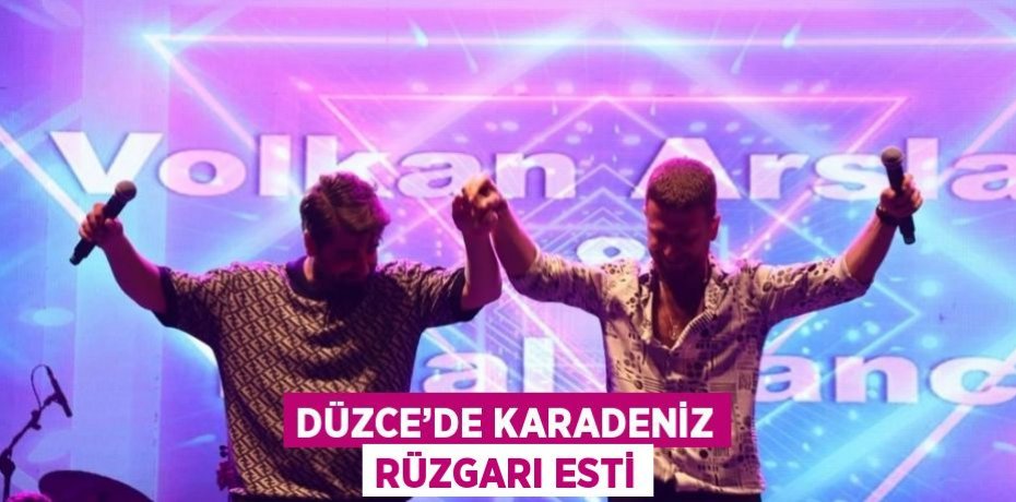 DÜZCE’DE KARADENİZ RÜZGARI ESTİ