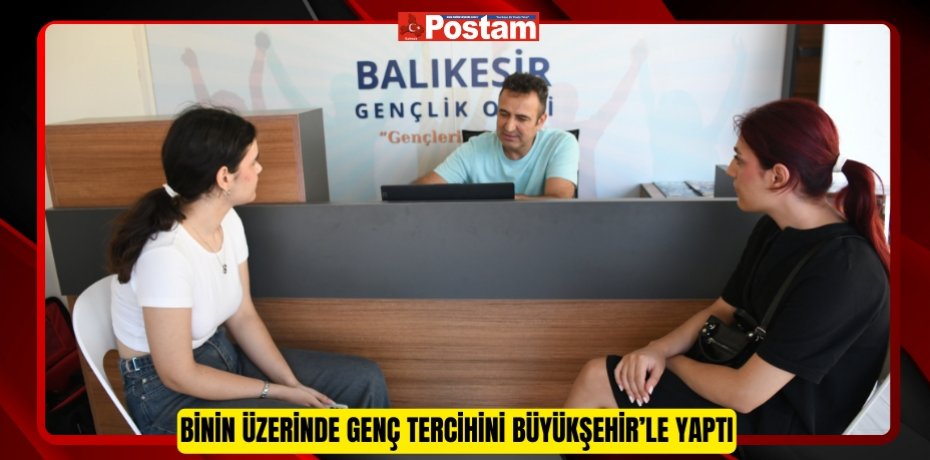 Binin üzerinde genç tercihini Büyükşehir’le yaptı