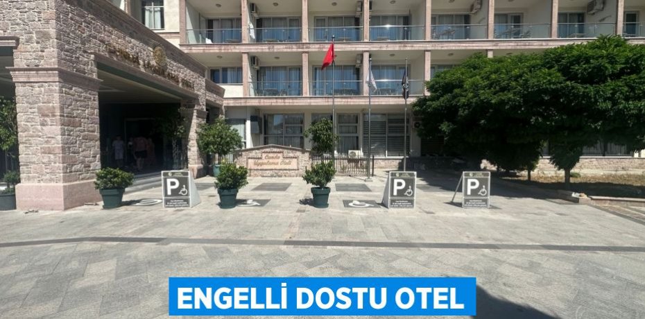 Engelli Dostu Otel